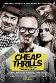 Poster for the E.L. Katz (Evan Lewis Katz) film Cheap Thrills.