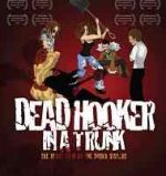 Poster for Jen and Sylvia Soska's Dead Hooker in a Trunk.