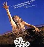 Evil Dead series. The Evil Dead 1981 movie directed by Sam Raimi. Poster for Sam Raimi's The Evil Dead.