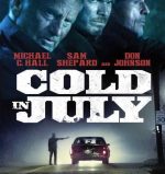 Poster for Jim Mickle's Cold in July.