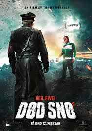 Poster for Tommy Wirkola's Dead Snow 2.