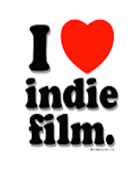 I love Indie Independent film.