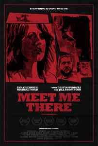 Poster for Lex Lybrand's Meet Me There.