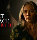 A Quiet Place Part II