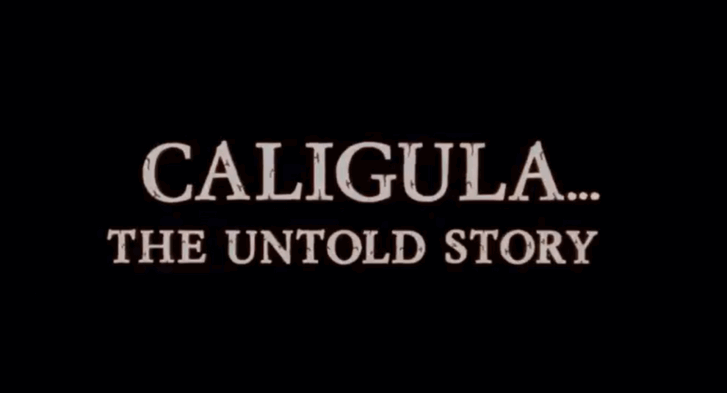 Joe D'amato's Caligula: The Untold Story from 1982 doesn't hide its obvious inspiration.